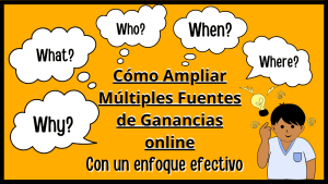 Cómo Ampliar Múltiples Fuentes de Ganancias online