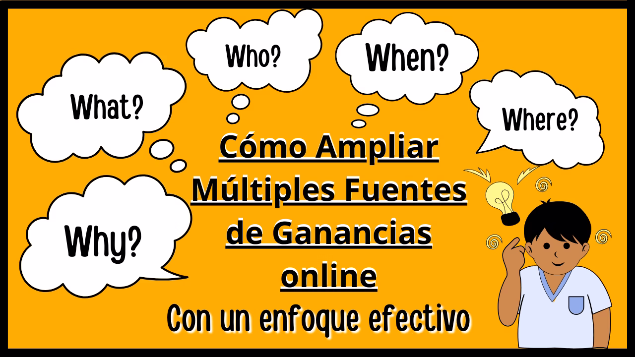 Cómo Ampliar Múltiples Fuentes de Ganancias online